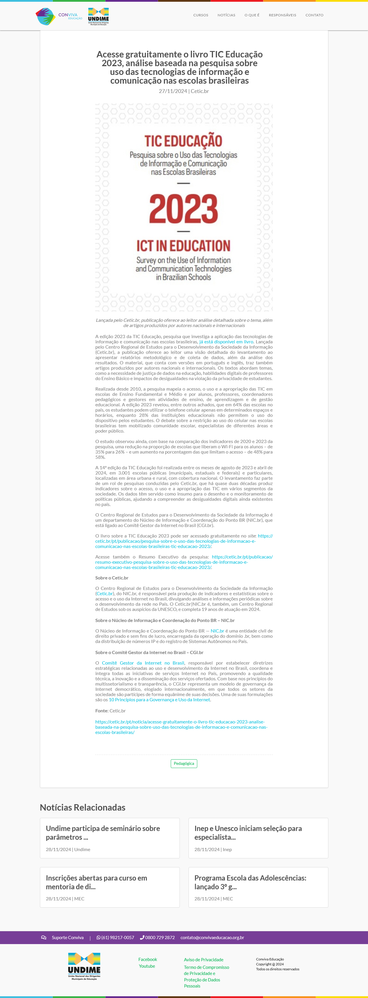 Acesse gratuitamente o livro TIC Educação 2023, análise baseada na pesquisa sobre uso das tecnologias de informação e comunicação nas escolas brasileiras 